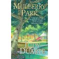 thumbnail image 1 of Pre-Owned Mulberry Park (Paperback) 0758241534 9780758241535, 1 of 1