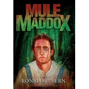 Mule Maddox, Hardcover