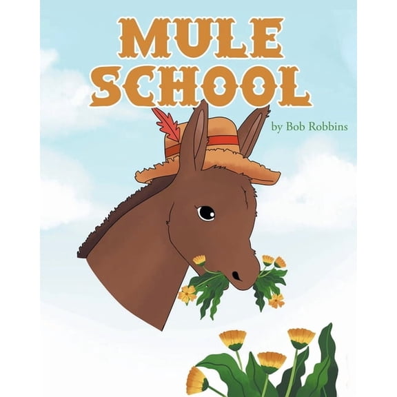 Mule School (Paperback)