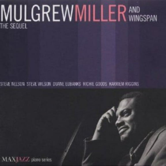 Mulgrew Miller - The Sequel - Music & Performance - CD