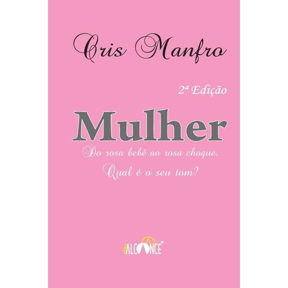 Mulher: Do Rosa Beb