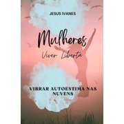 Mulheres Viver Liberta Paperback