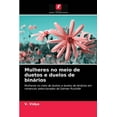 thumbnail image 1 of Mulheres no meio de duetos e duelos de binários (Paperback), 1 of 1