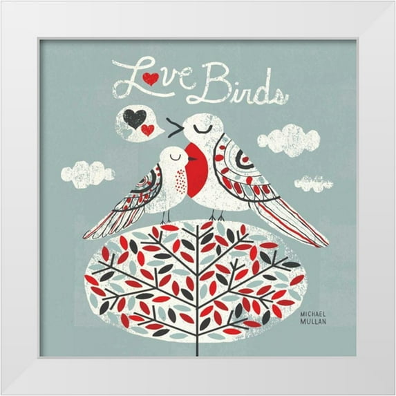 Mullan, Michael 26x26 White Modern Wood Framed Museum Art Print Titled - Love Birds Square