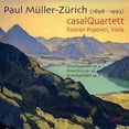 thumbnail image 1 of Muller-Zurich / Casal Quartett - Streichquintett - Music & Performance - CD, 1 of 2