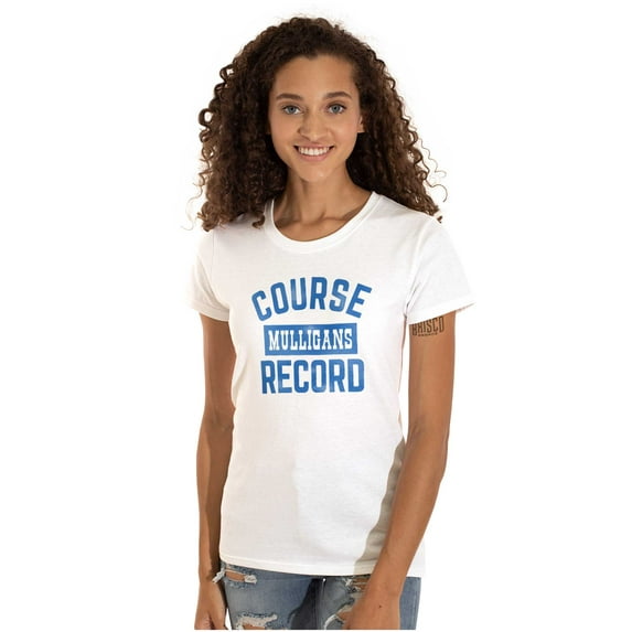 Mulligan Record Funny Golfer Golfing Womens Slim Fit Graphic Tee Brisco Brands S