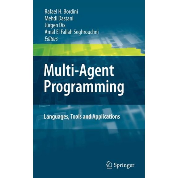 Multi-Agent Programming:: Languages, Tools and Applications, (Hardcover)