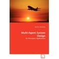 thumbnail image 1 of Multi-Agent System Design (Paperback), 1 of 1