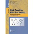 thumbnail image 1 of Multi-Agent for Mass User Support: International Workshop, Mamus 2003, Acapulco, Mexico, August 10, 2003, Revised and In, (Paperback), 1 of 1