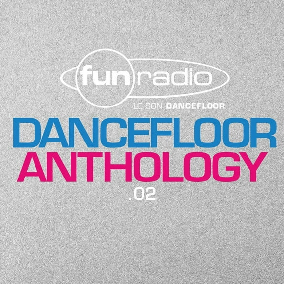 Multi-Artistes Fun Radio Dancefloor Anthology (CD)