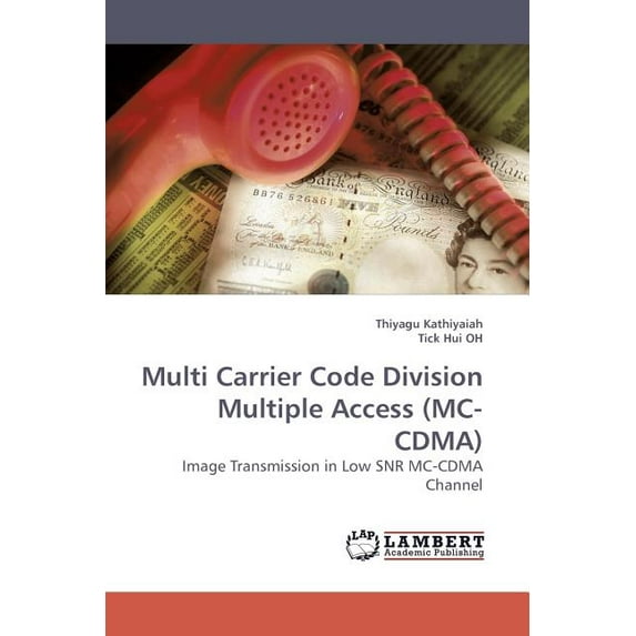 Multi Carrier Code Division Multiple Access (MC-CDMA) (Paperback)