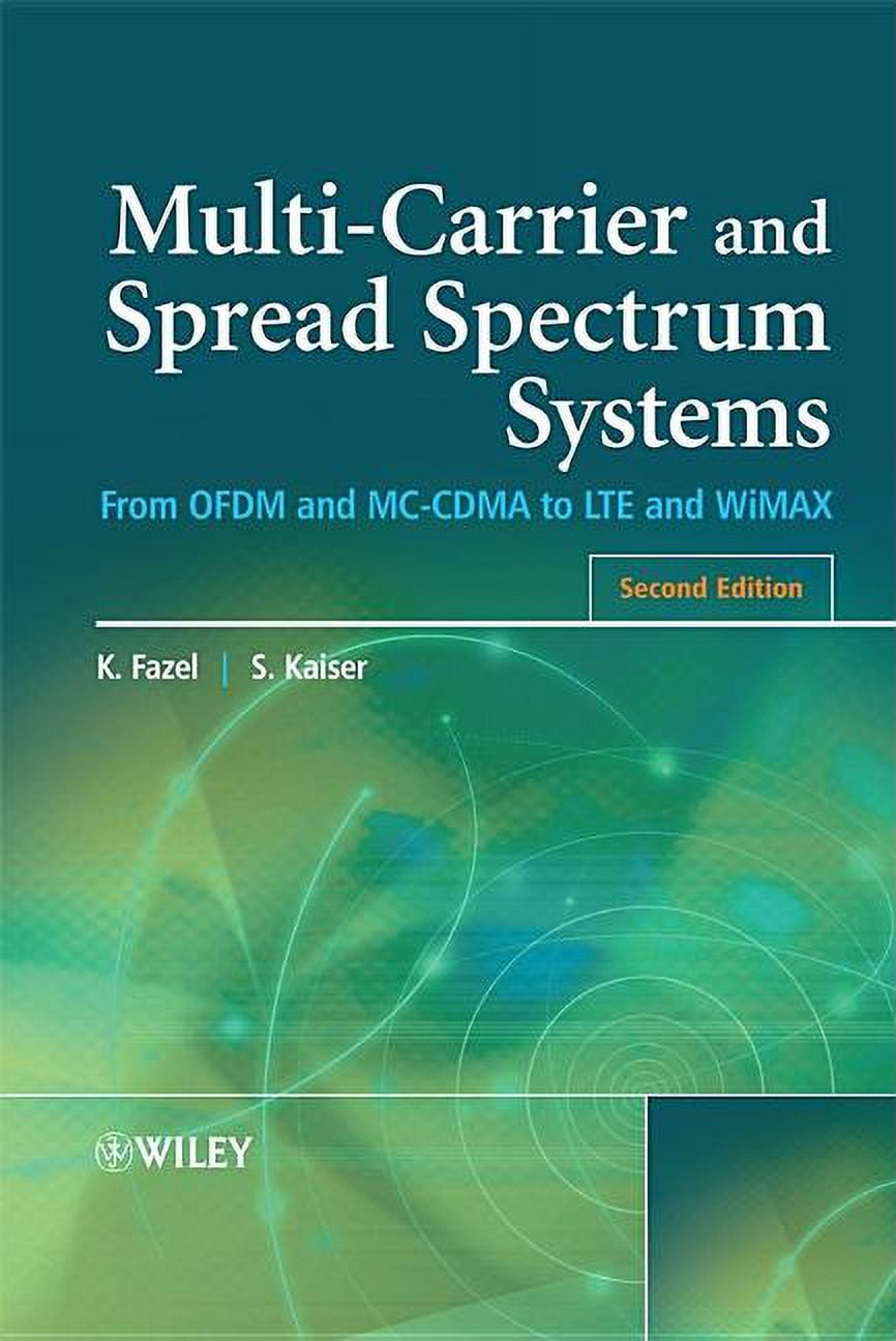 Multi-Carrier and Spread Spectrum Systems: From OFDM and MC-CDMA to LTE ...