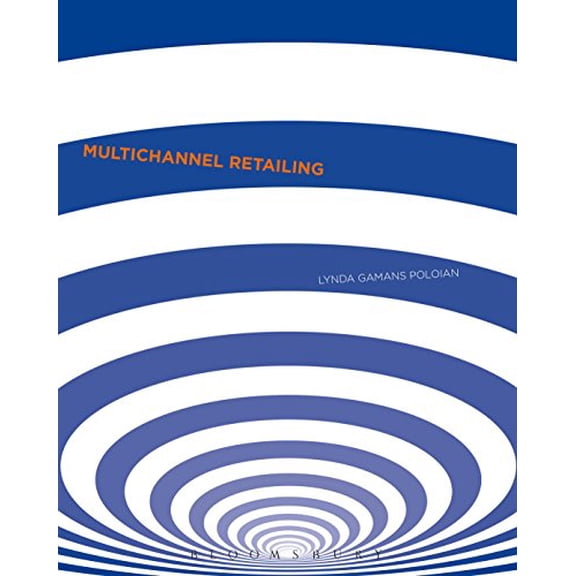 Pre-Owned Multi-Channel Retailing (Paperback) by Lynda Rose Poloian