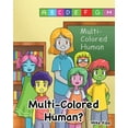 thumbnail image 1 of Multi-Colored Human?, (Paperback), 1 of 1