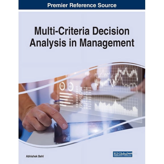 Multi-Criteria Decision Analysis in Management, (Paperback)