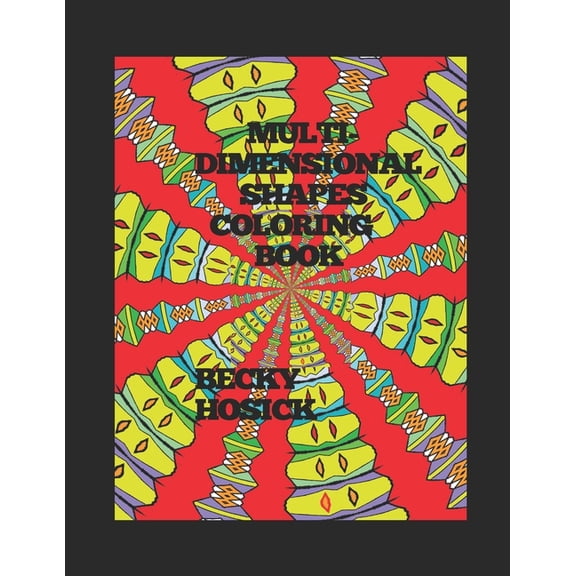 Multi-Dimensional Shapes Coloring Book, (Paperback)