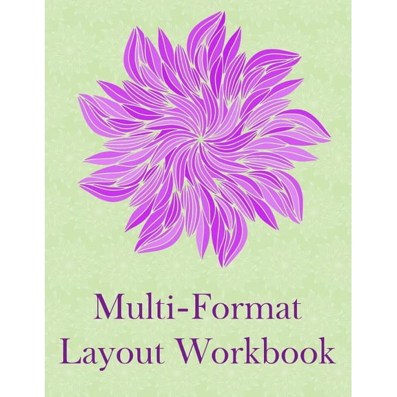 Multi-Format Layout Workbook: Metric Rectangular Grid Paperback 179205940X 9781792059407 Journal Delight