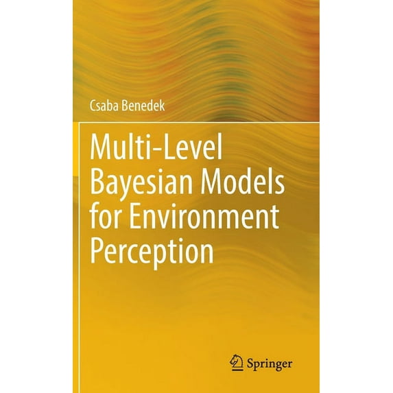 Multi-Level Bayesian Models for Environment Perception, (Hardcover)