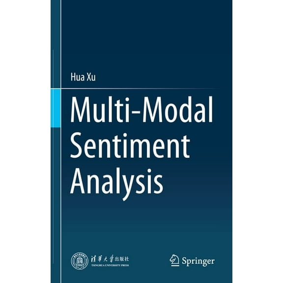 Multi-Modal Sentiment Analysis, (Hardcover)