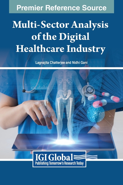 Multi-Sector Analysis of the Digital Healthcare Industry, (Hardcover)