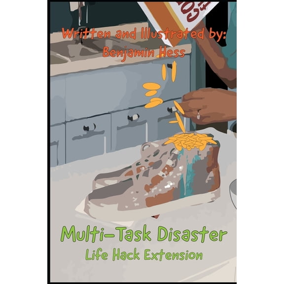 Life Hack: Multi-Task Disaster: Life Hack Expansion (Paperback)