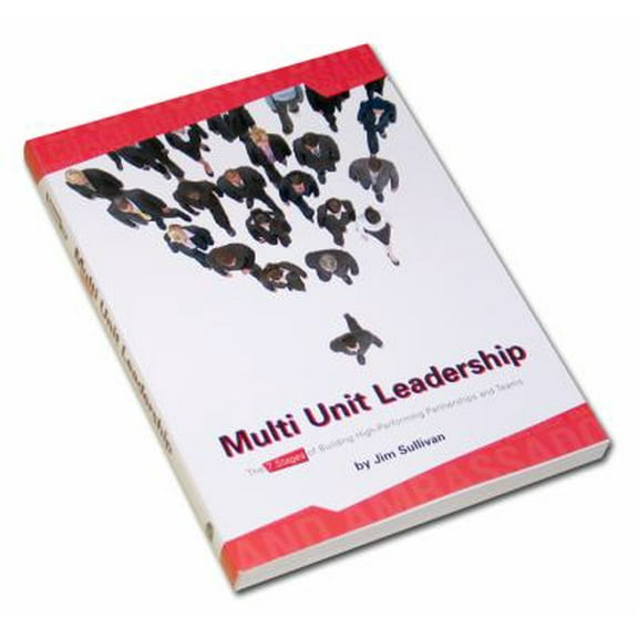 Pre-Owned Multi-Unit Leadership: The 7 Stages of Building Profitable Stores Across Multiple Markets (English and Spanish Edition) (Paperback) 0971584915 9780971584914