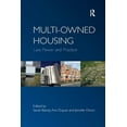 thumbnail image 1 of Multi-owned Housing: Law, Power and Practice, (Paperback), 1 of 1