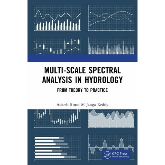 Multi-Scale Spectral Analysis in Hydrology: From Theory to Practice, (Paperback)