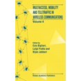 thumbnail image 1 of Multiaccess, Mobility and Teletraffic in Wireless Communications: Volume 4, (Hardcover), 1 of 1
