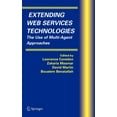 thumbnail image 1 of Multiagent Systems, Artificial Societies Extending Web Services Technologies: The Use of Multi-Agent Approaches, Book 13, (Hardcover), 1 of 1