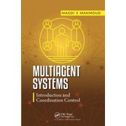 Multiagent Systems Introduction and Coordination Control, Paperback