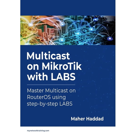 Multicast On Mikrotik With Labs