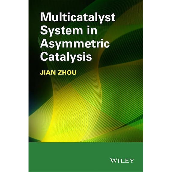 Multicatalyst System in Asymmetric Catalysis (Hardcover)