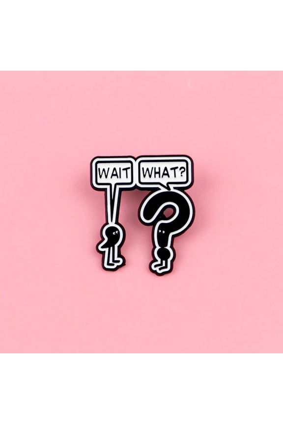 Multicolor Enamel Lapel Pin With Wait What? Speech Bubble Design For Bags Jackets Cool Fashion Accessory
