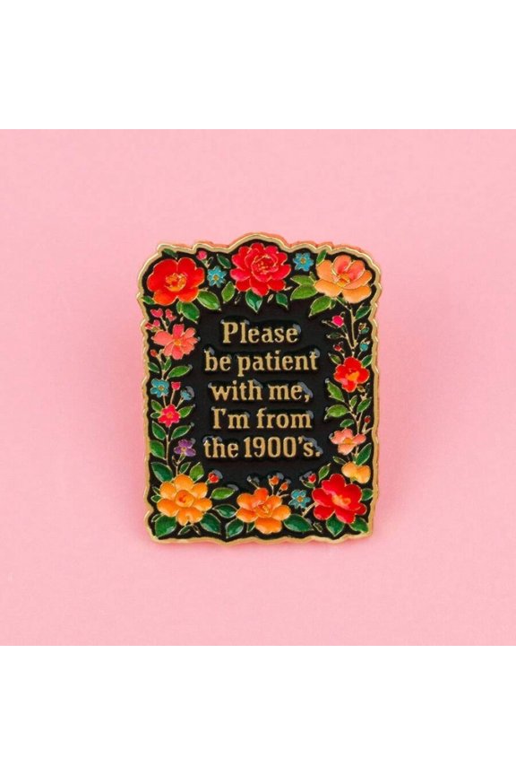 Multicolor Enamel Pin Badge With Floral Frame And Vintage Quote, Brooch For Jackets Or Bags