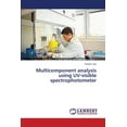 thumbnail image 1 of Multicomponent analysis using UV-visible spectrophotometer (Paperback), 1 of 1