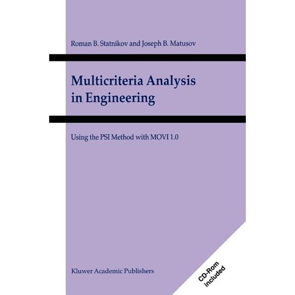 Multicriteria Analysis in Engineering: Using the Psi Method with Movi 1.0, (Paperback)