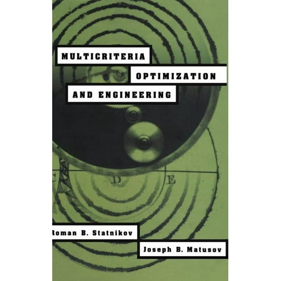 Multicriteria Optimization and Engineering, (Hardcover)