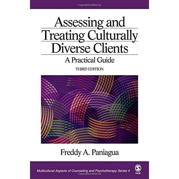 Pre-Owned Assessing and Treating Culturally Diverse Clients: A Practical Guide, 3rd Edition (Paperback) 1412910080 9781412910088