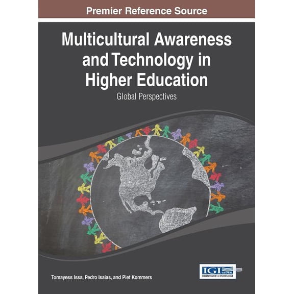 Multicultural Awareness and Technology in Higher Education: Global Perspectives, (Hardcover)