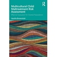 thumbnail image 1 of Multicultural Child Maltreatment Risk Assessment: Effective Evaluation for Diverse Populations, (Paperback), 1 of 1