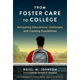 thumbnail image 1 of Pre-Owned Multicultural Education: From Foster Care to College: Navigating Educational Challenges and Creating Possibilities (Paperback), 1 of 1