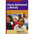 thumbnail image 1 of Pre-Owned Literacy Achievement and Diversity: Keys to Success for Students, Teachers, and Schools (Paperback) 0807752061 9780807752067, 1 of 1