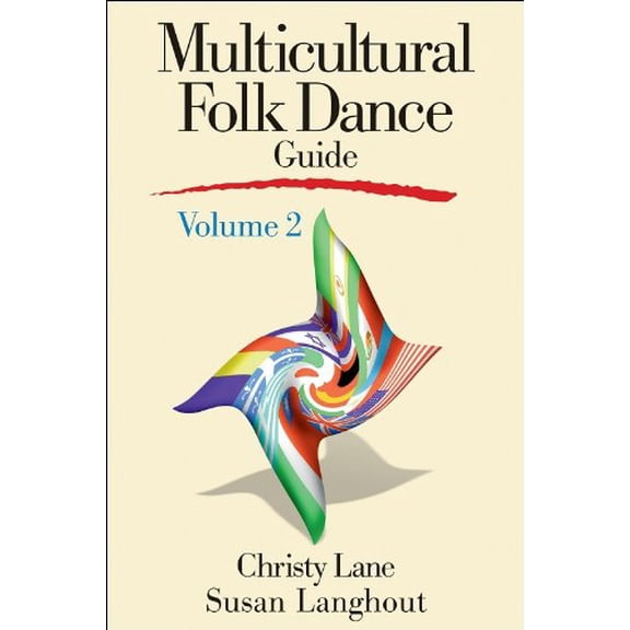 Pre-Owned Multicultural Folk Dance Guide Volume 2 (Paperback) 0880119217 9780880119214