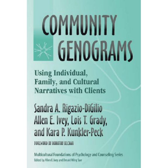 Pre-Owned Community Genograms: Using Individual, Family, and Cultural Narratives with Clients (Paperback) 0807745537 9780807745533