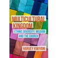 thumbnail image 1 of Multicultural Kingdom: Ethnic Diversity, Mission and the Church, (Paperback), 1 of 3