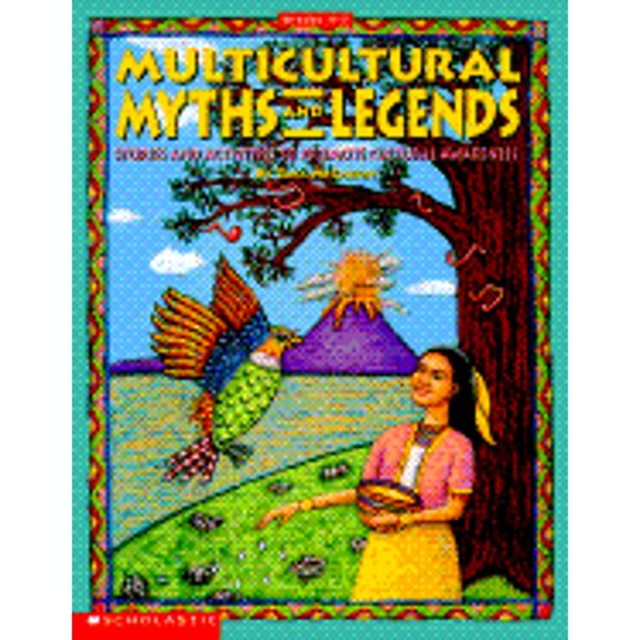 Pre-Owned Multicultural Myths and Legends: 17 Stories with Activities to Build Cultural Awareness (Paperback) 059049645X 9780590496452