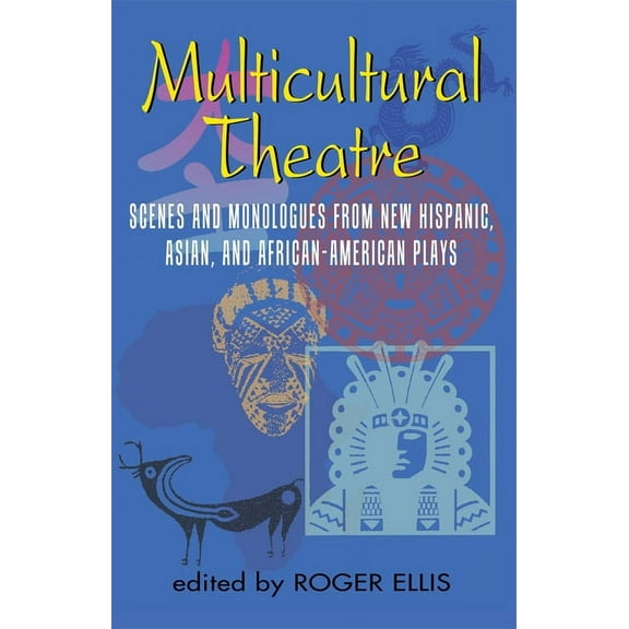 Multicultural Theatre--Volume 1, (Paperback)