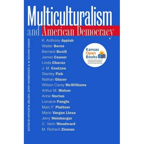 Pre-Owned Multiculturalism and American Democracy (Paperback) 9780700608829