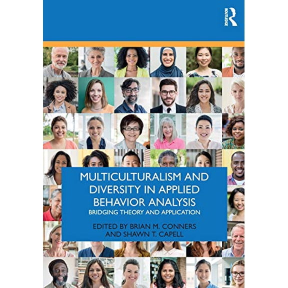 Pre-Owned Multiculturalism and Diversity in Applied Behavior Analysis, 9780367208783, 0367208784, Paperback, 1 edition